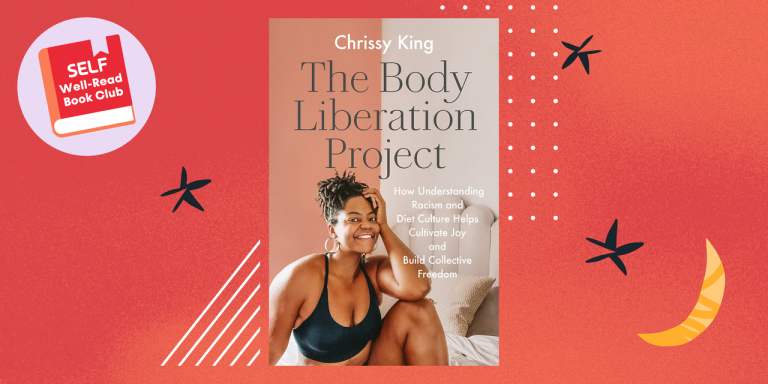 SELF Well-Read Book Club April Pick: ‘The Body Liberation Project’